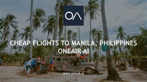 ₱1,556+ Flights to Manila, Philippines .